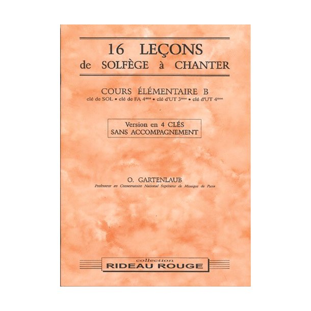 16 Leons Solfge  Chanter :  Cours lmentaire B