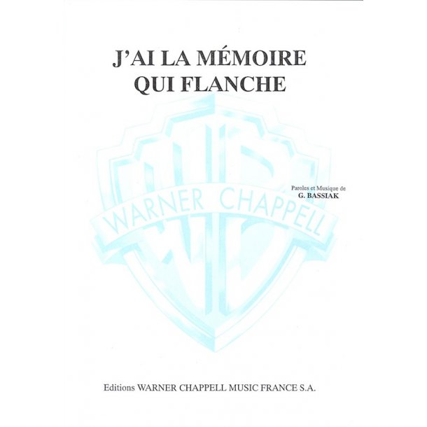 J?ai la Mmoire Qui Flanche
