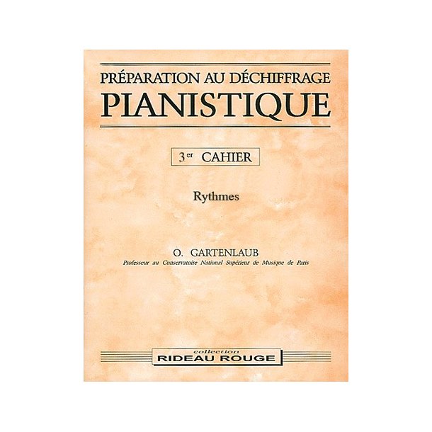 Prparation Au Dchiffrage Pianistique - 3me Cahier
