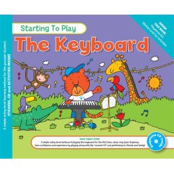 MUSIC FOR KIDS: Starting To Play The Keyboard Bk/CD