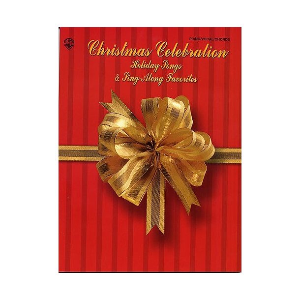 Christmas Celebration: Holiday Songs And Sing-Along Favourites
