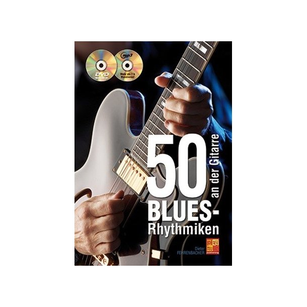 Dieter Fehrenbacher: 50 Blues-Rhythmiken An Der Gitarre (Book/CD/DVD)