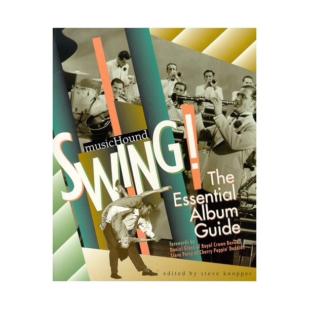 MusicHound Swing: The Essential Album Guide