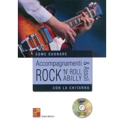 Sergio Baiocco: Come Suonare - Accompagnamenti & Assoli Rock 'N' Roll Abilly