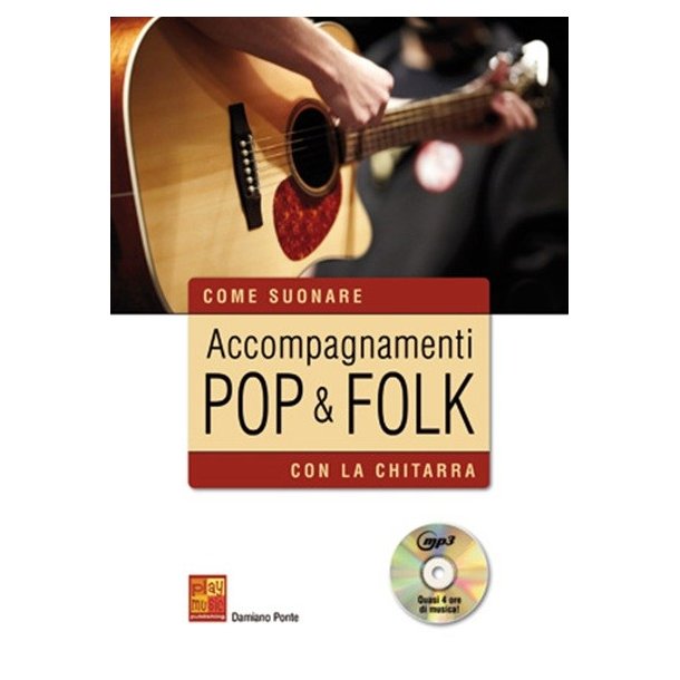 Accompagnamenti Pop & Folk Con La Chitarra