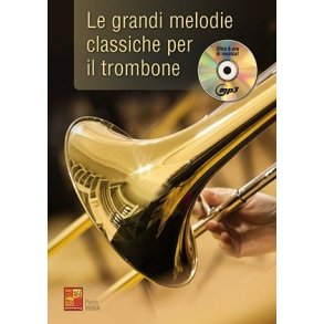 Paolo Veiga: Le Grandi Melodie Classiche Per Il Trombone (Libro/CD)