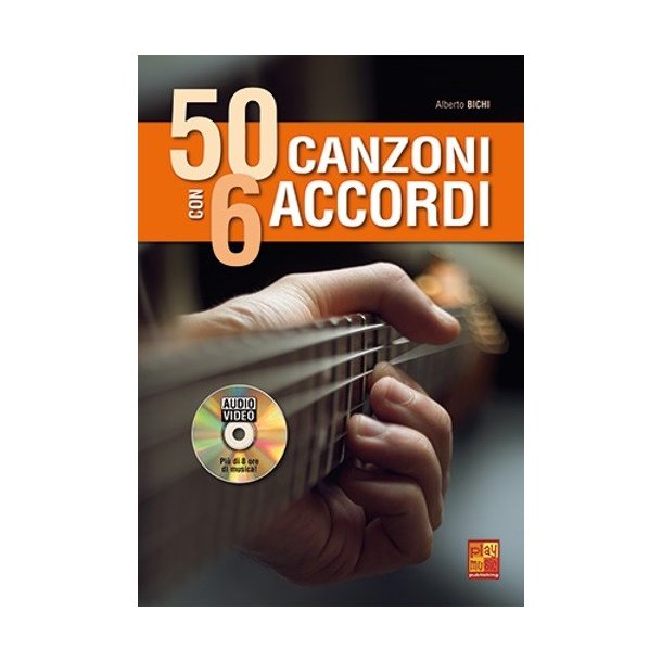 Alberto Bichi: 50 Canzoni Con 6 Accordi (Libro/DVD)