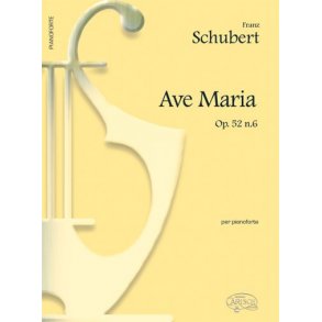 Franz Schubert: Ave Maria Op.52 N.6, per Pianoforte