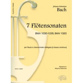 Johann Sebastian Bach: 7 Fltensonaten Bwv 1030-1035, Bwv 1020, per Flauto e Clavicembalo Obbligato (o Basso Continuo)
