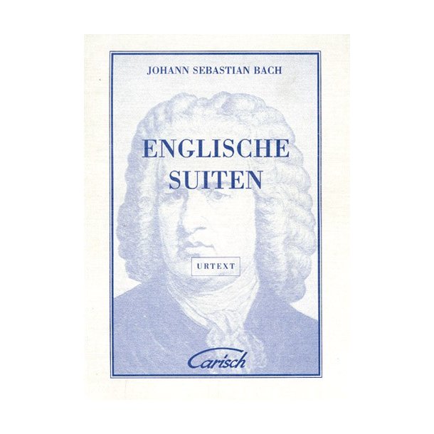 Johann Sebastian Bach: Englische Suiten, for Cembalo
