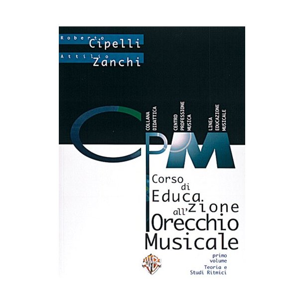 Corso di Educazione all?orecchio Musicale, Volume 1