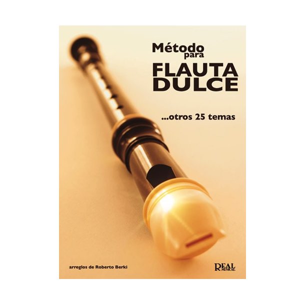 Mtodo para Flauta Dulce ...Otros 25 Temas