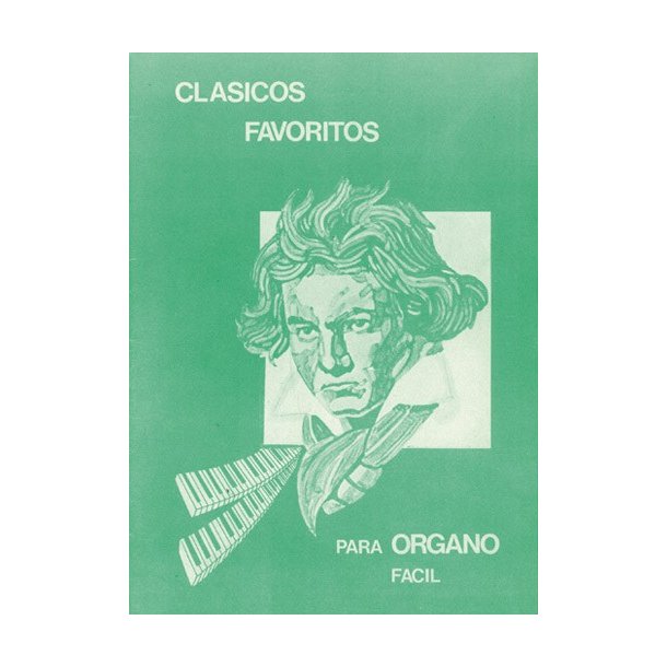 Clsicos Favoritos para rgano Fcil, Volumen 1