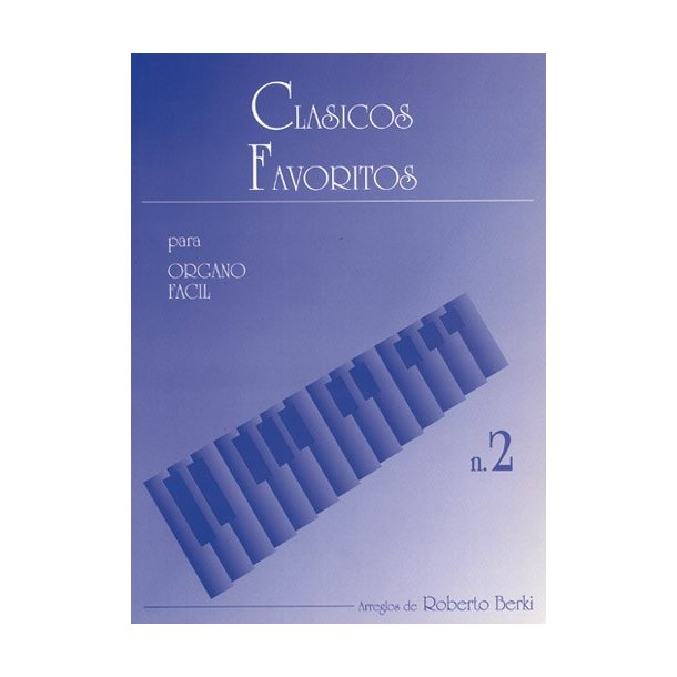 Clsicos Favoritos para rgano Fcil, Volumen 2