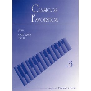 Clsicos Favoritos para rgano Fcil, Volumen 3