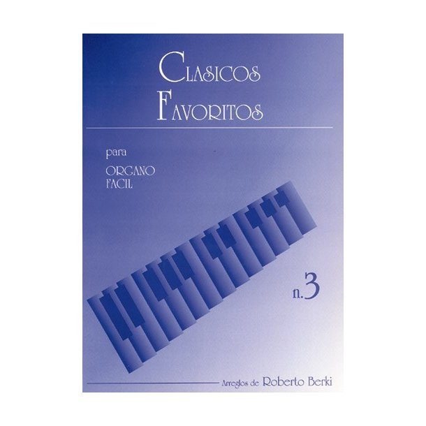 Clsicos Favoritos para rgano Fcil, Volumen 3