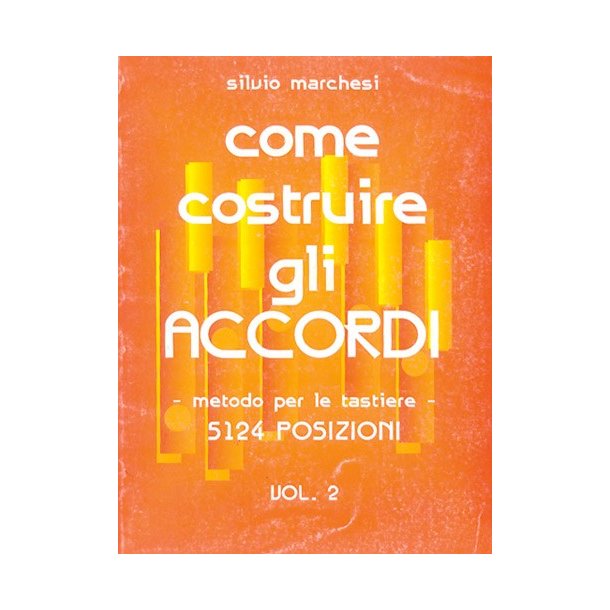 Marchesi Come Costruire Accordi 2 Bk
