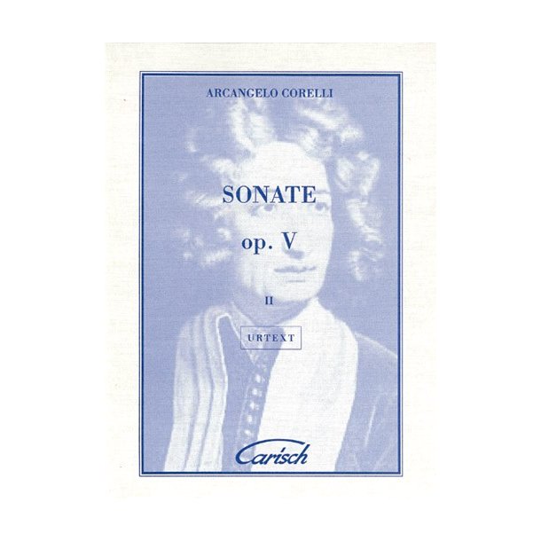 Arcangelo Corelli: Sonate Op.V, Volume 2