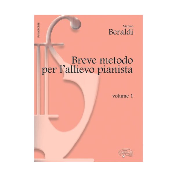 Breve Metodo per l?allievo Pianista, Volume 1