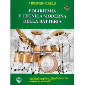 Poliritmia e Tecnica Moderna della Batteria