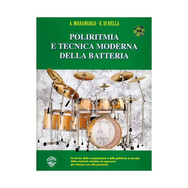 Poliritmia e Tecnica Moderna della Batteria