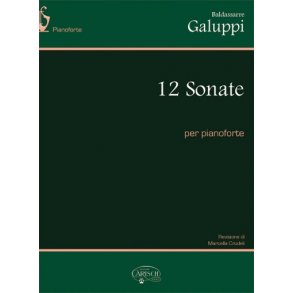 Baldassarre Galuppi: 12 Sonate per Pianoforte
