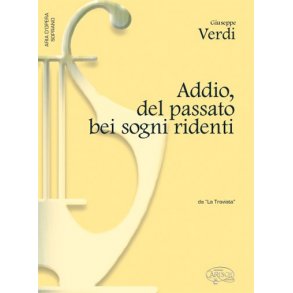 Giuseppe Verdi: Addio, del passato bei sogni ridenti, da La Traviata (Soprano)
