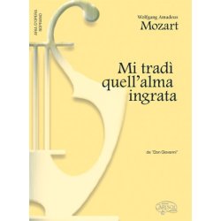 Wolfgang Amadeus Mozart: Mi trad quell?alma ingrata, da Don Giovanni (Soprano)