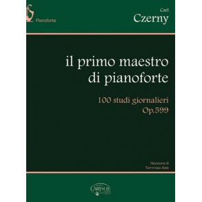 Carl Czerny: Il Primo Maestro di Pianoforte. 100 Studi Giornalieri Op.599