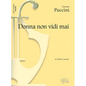 Giacomo Puccini: Donna non vidi mai, da Manon Lescaut (Tenore)
