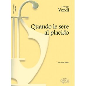 Giuseppe Verdi: Quando le sere al placido, da Luisa Miller (Tenore)