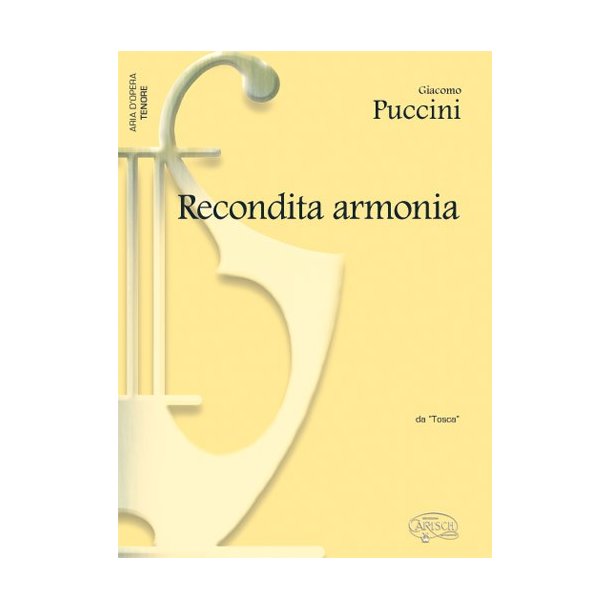 Giacomo Puccini: Recondita Armonia, da Tosca (Tenore)