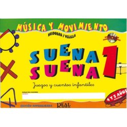 HUIDOBRO/VELILLA SUENA SUENA VOL 1 BK/CD ALUMNO