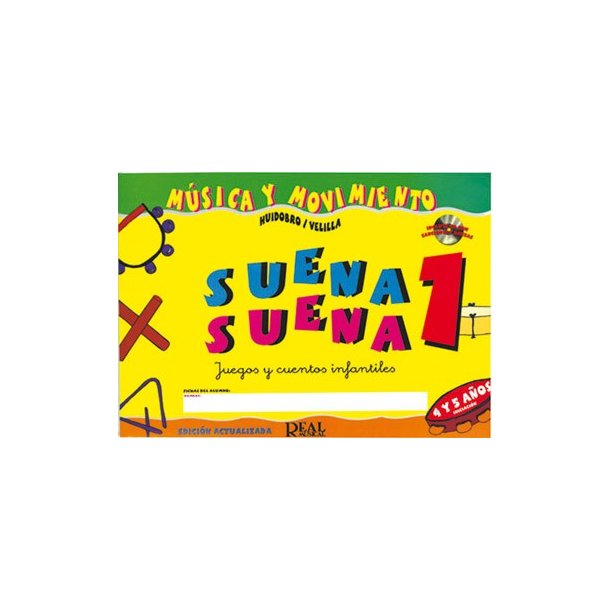 HUIDOBRO/VELILLA SUENA SUENA VOL 1 BK/CD ALUMNO