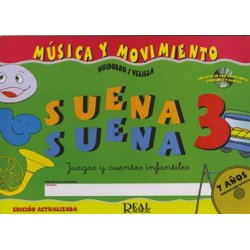 Suena Suena 3, Juegos y Cuentos Infantiles, para 7 Aos (Formacin Bsica - Fichas del Alumno)