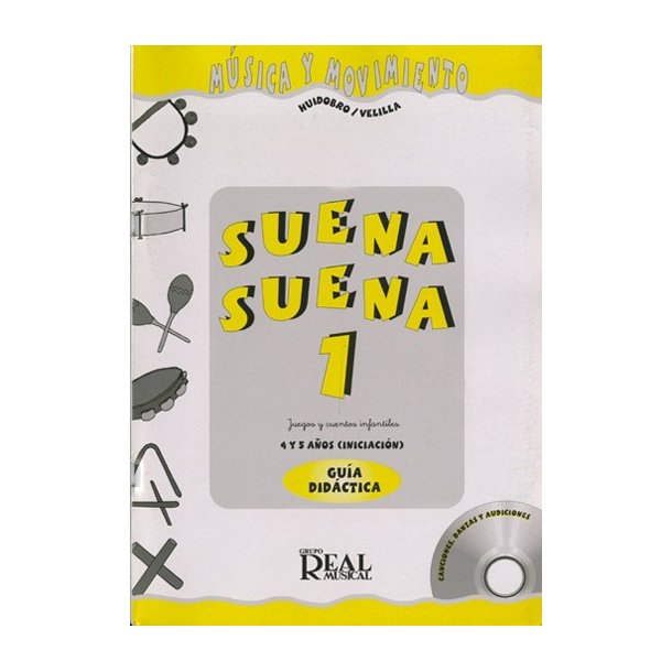HUIDOBRO/VELILLA SUENA SUENA VOL 1 BK/CD PROFESOR