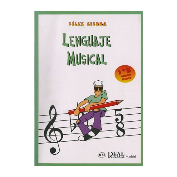 Lenguaje Musical, Grado Medio 1b