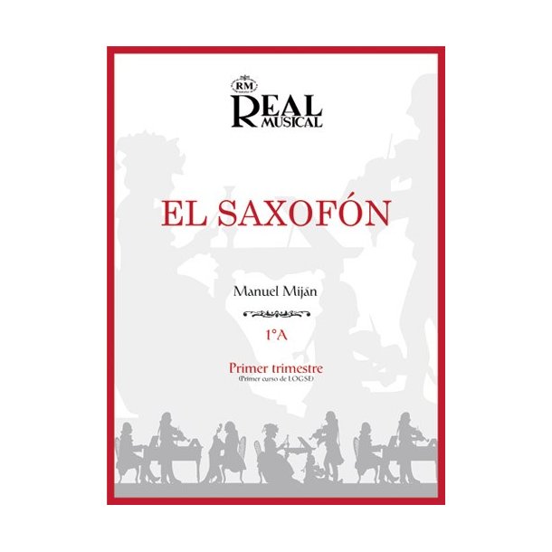 El Saxofn, Volumen 1A (1er Trimestre)