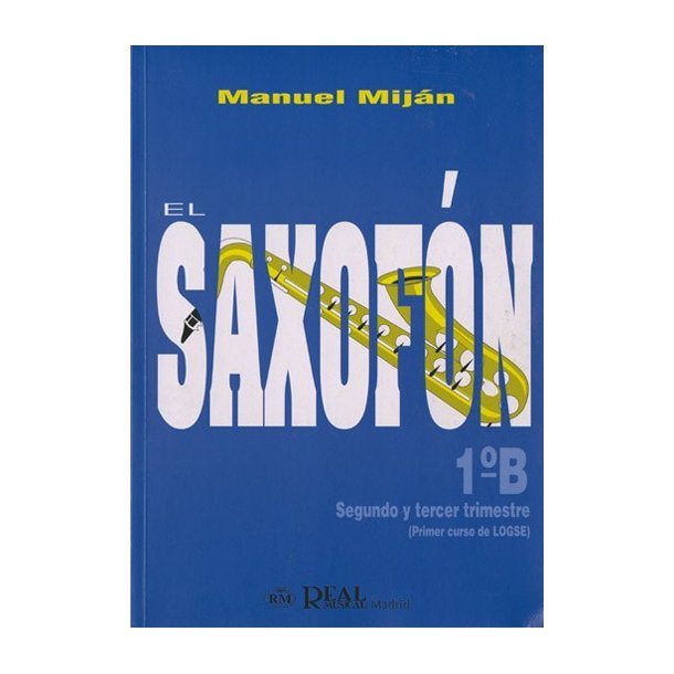 El Saxofn, Volumen 1B (2 y 3er Trimestre)