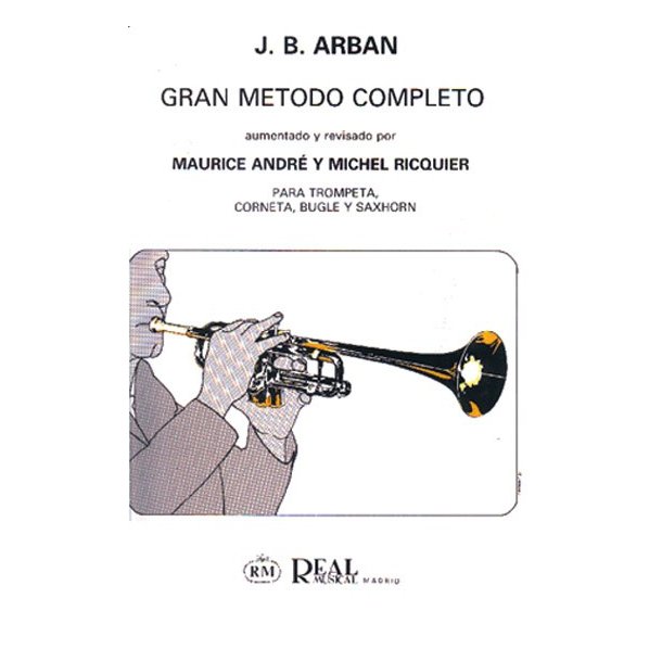 Gran Mtodo Completo para Trompeta, Corneta, Bugle y Saxhorn
