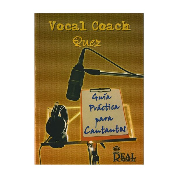 Vocal Coach, Gua Prctica para Cantantes