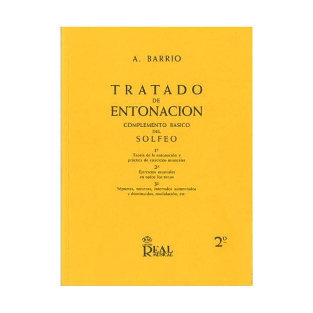Tratado de Entonacin, 2: Ejercicios Musicales en Todos Los Tonos