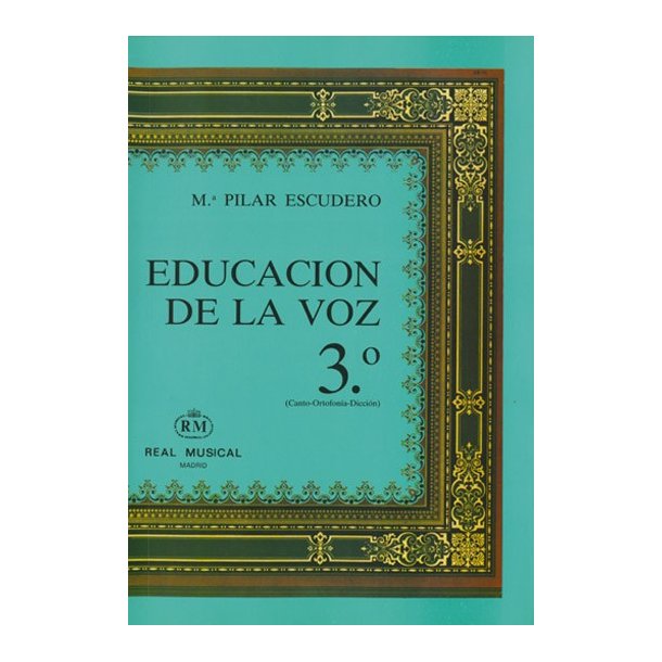 Educacin de la Voz, 3 (Canto Ortofona, Diccin)