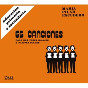 65 Canciones para Dos Voces Iguales o Flautas Dulces