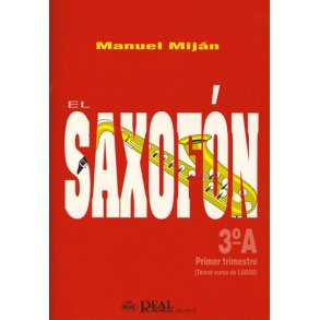 El Saxofón, Volumen 3A (1er Trimestre)