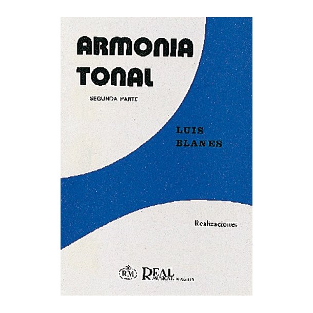 Armona Tonal, 2 - Realizaciones