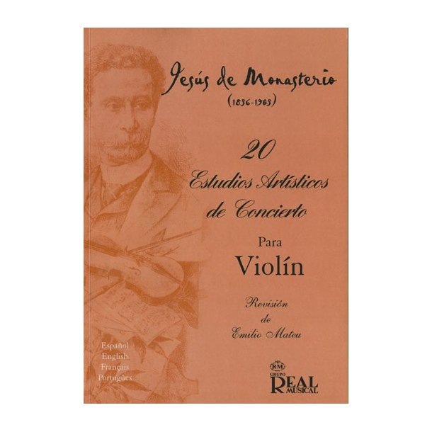 Jess de Monasterio: 20 Estudios Artsticos de Concierto para Violn
