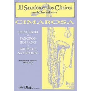 Domenico Cimarosa: Concierto para Saxofn Soprano y Grupo de Saxofones
