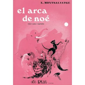 Xavier Montsalvatge: El Arca de No para Flauta y Guitarra