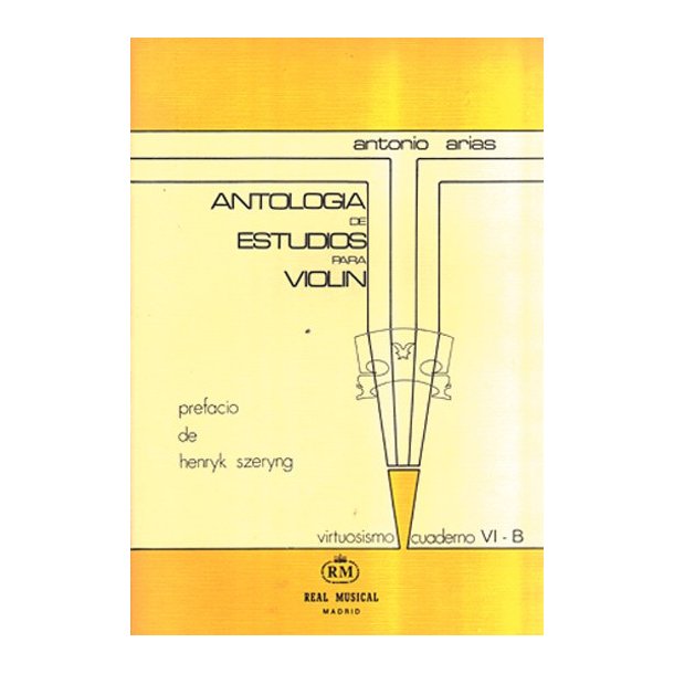 Antologa de Estudios para Violn Volumen 6b, Grado Virtuosismo